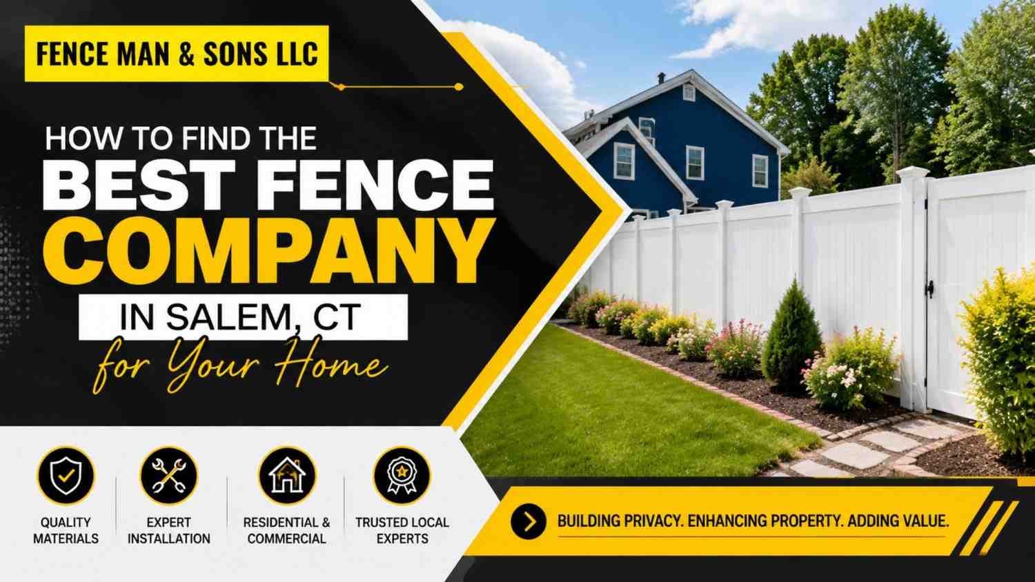 How to Find the Best Fence Company in Salem, CT for Your Home
